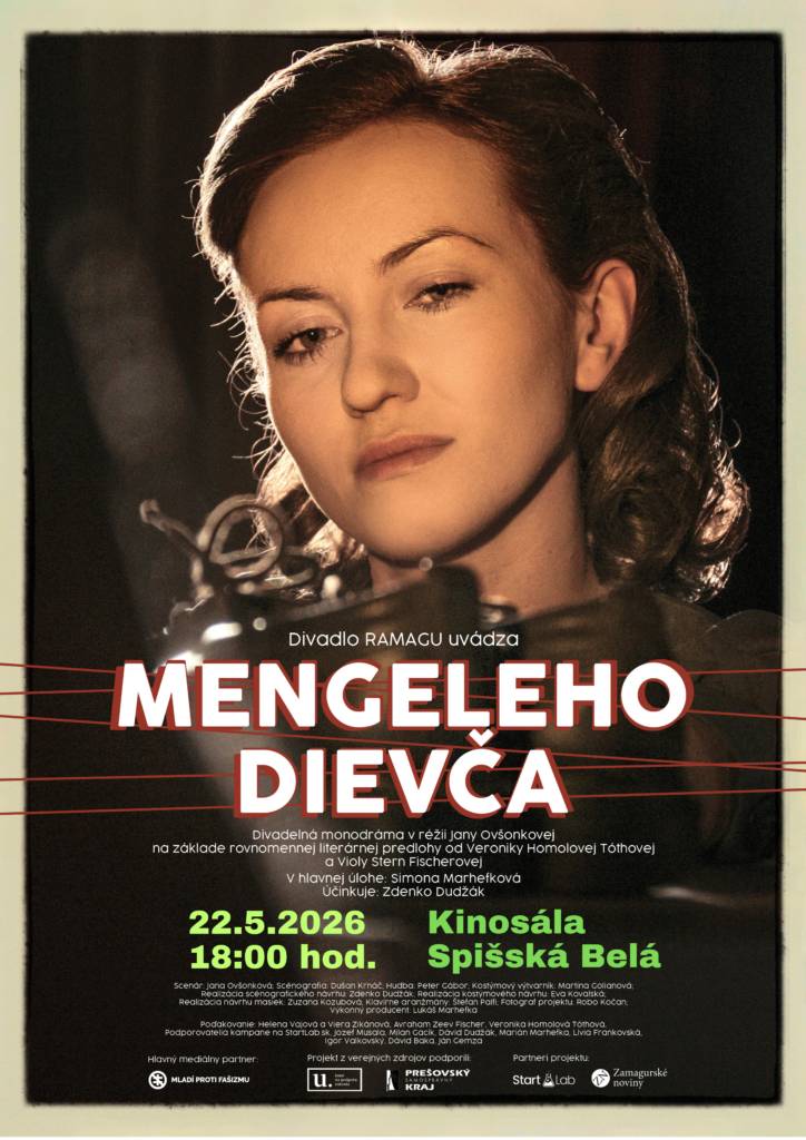 Srdečne vás pozývame na divadelné predstavenieMengeleho dievča, ktoré sa uskutoční 22. 5. 2026 o 18:00 hodine ,  v kinosále mesta Spišská Belá, Petzvalova 17, Spišská Belá. Táto silná divadelná monodráma...