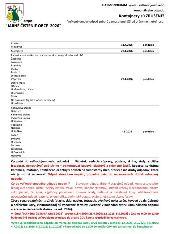 ♻️ Veľkoobjemový odpad v roku 2026 – ako na to?  Obec Krajné pokračuje v osvedčenom systéme zberu veľkoobjemového odpadu. Minulý rok sa nám podarilo znížiť množstvo odpadu na skládke až o 28 %...