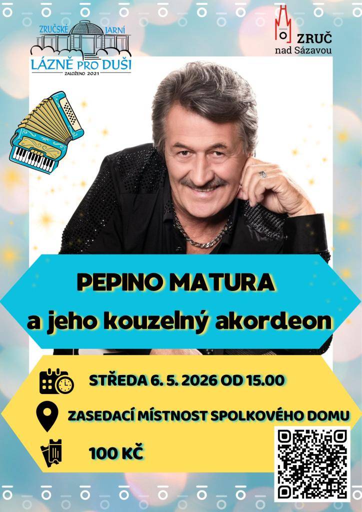 OKŠS vás v rámci akce Zručské jarní lázně pro duši srdečně zve na vystoupení Pepina Matury, které můžete navštívit 6. 5. od 15:00 ve Spolkovém domě. Vstupné 100 Kč. Těšíme se na vás.