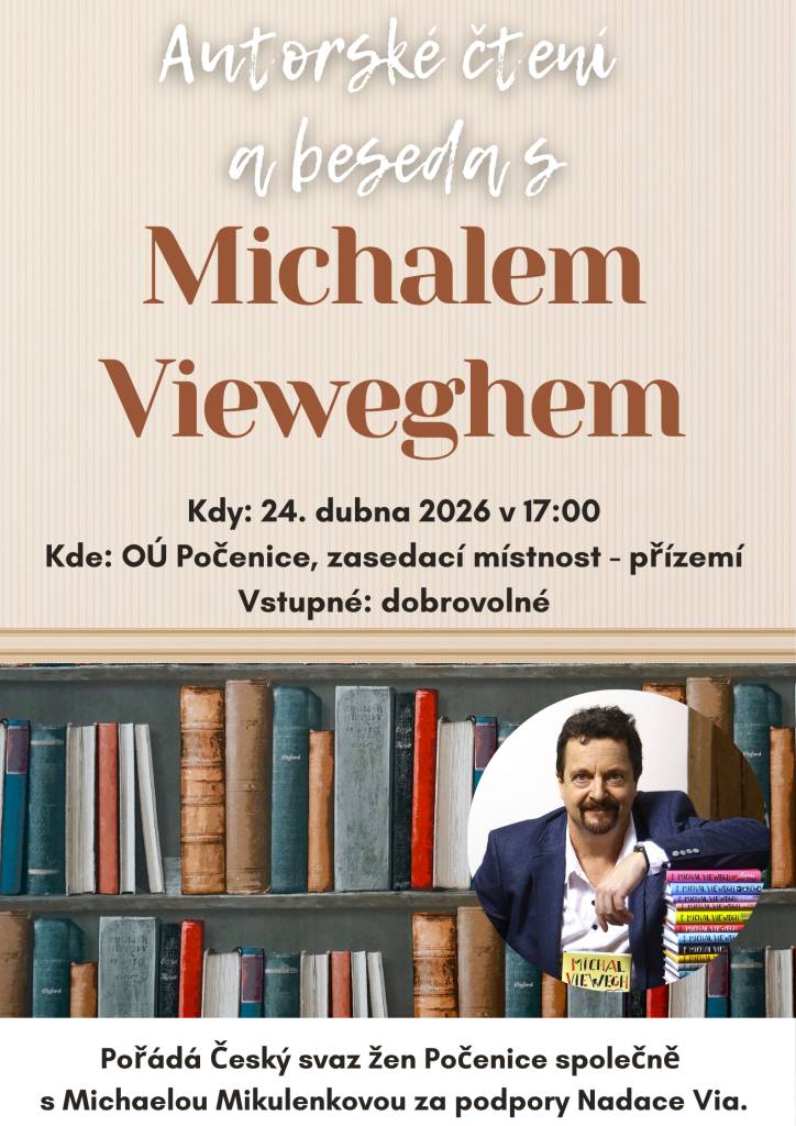 Pozvánka na Autorské čtení a besedu s Michalem Vieweghem, které proběhne v obci Počenice na Obecním úřadě v zasedací místnosti v pátek 24. 4. v 17:00 h.