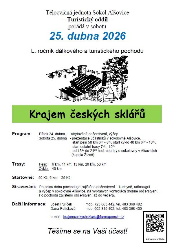 V sobotu 25. dubna po pochodu u sokolovny v Alšovicích zajištěno občerstvení, k tanci a poslechu country hudba – kapela Žízeň.  Dále i letos bude pro účastníky pochodu po kladných ohlasech z předešlých let probíhat fotosoutěž s FotoDoTisku.CZ.