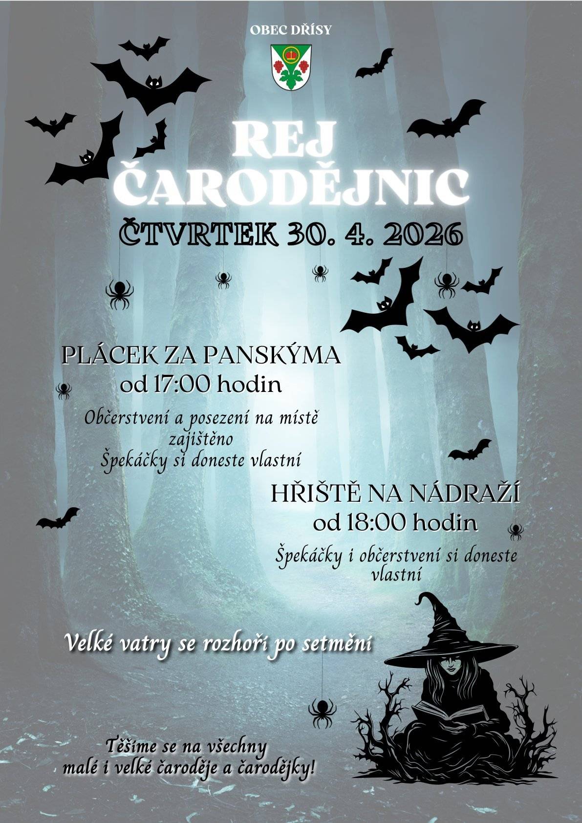 sraz ve čtvrtek 30.4.2026 od 17 hodin na obecním plácku Za Panskýma, (buřty vlastní) . Pro zájemce o čarodějnice na nádraží, sraz na dětském hřišti v 18 hodin. Občerstvení a buřty s sebou.