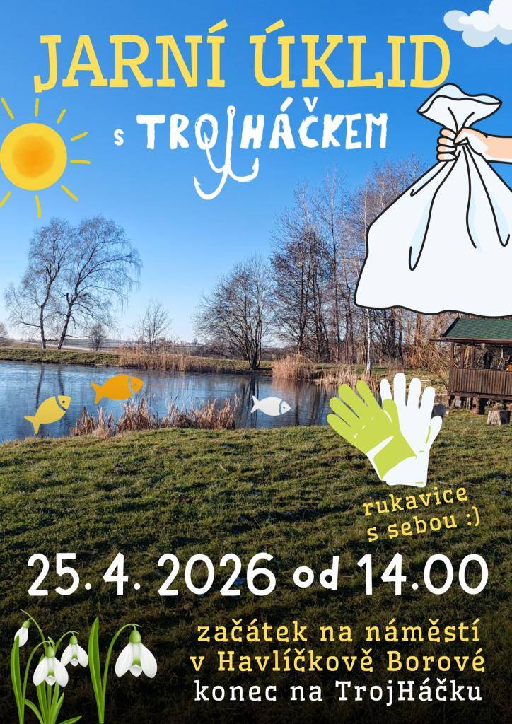 V sobotu 25. dubna 2026 se s Trojháčkem vydejte na JARNÍ ÚKLID. Sraz je ve 14 hodin na náměstí.