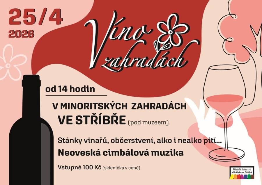 Slavnosti vína a dobrého jídla VÍNO V ZAHRADÁCH se letos konají v prostoru Minoritských zahrad ve Stříbře. Čekají vás stánky osvědčených vinařů, občerstvení do Dobroty Turek, káva, míchané nápoje a samozřejmě Neoveská cimbálová muzika.