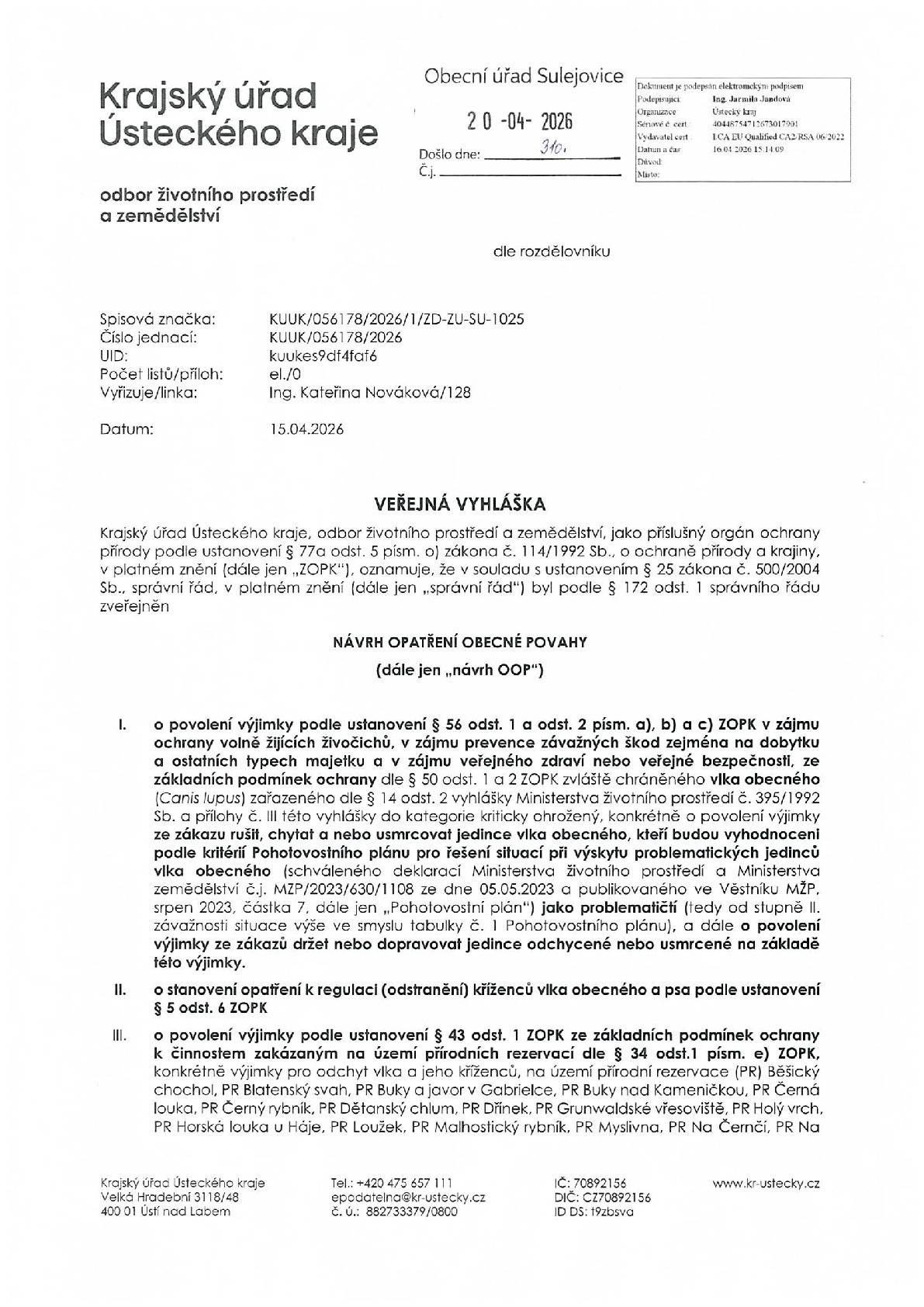 Krajský úřad Ústeckého kraje- odbor životního prostředí a zemědělství informuje o veřejné vyhlášce.