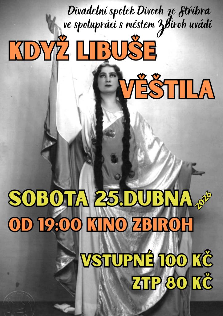 Divadelní spolek Divoch Stříbro vás srdečně zve na své představení, které se uskuteční 25. dubna 2026 od 19:00 v stálém kině Zbiroh.
