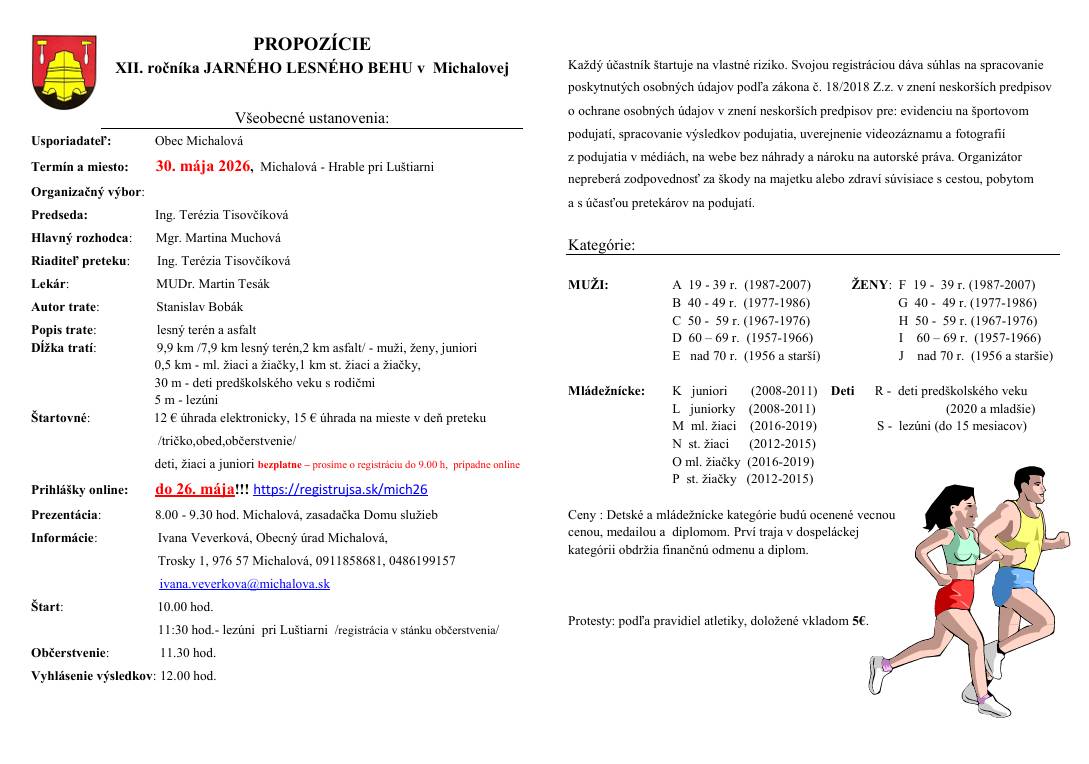 Pozývame Vás na 12. ročník Jarného lesného behu v Michalovej, ktorý sa uskutoční 30. mája 2026! Prihláste sa online na https://registrujsa.sk/mich26