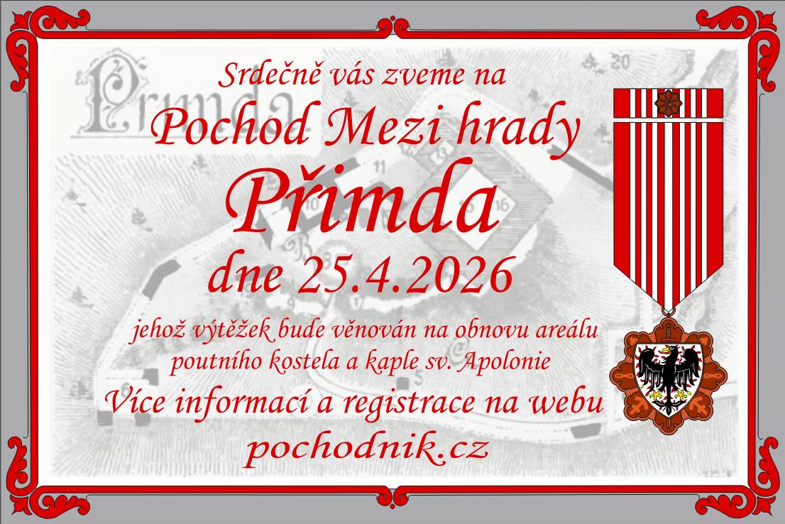 Tým organizátorů Pochodu Mezi hrady Vás srdečně zve na již sedmý ročník pochodu Mezi hrady, který je tentokráte věnován hradu Přimda. Veškerý výtěžek z pochodu bude použit na opravu areálu Apolonie v Málkově.