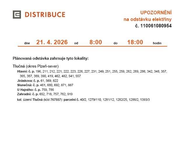 V úterý 21. 4. 2026 od 8:00 do 18:00 a ve čtvrtek 23. 4. 2026 od 8:00 do 18:00 budou v částech obce uvedených níže probíhat plánované odstávky elektřiny.