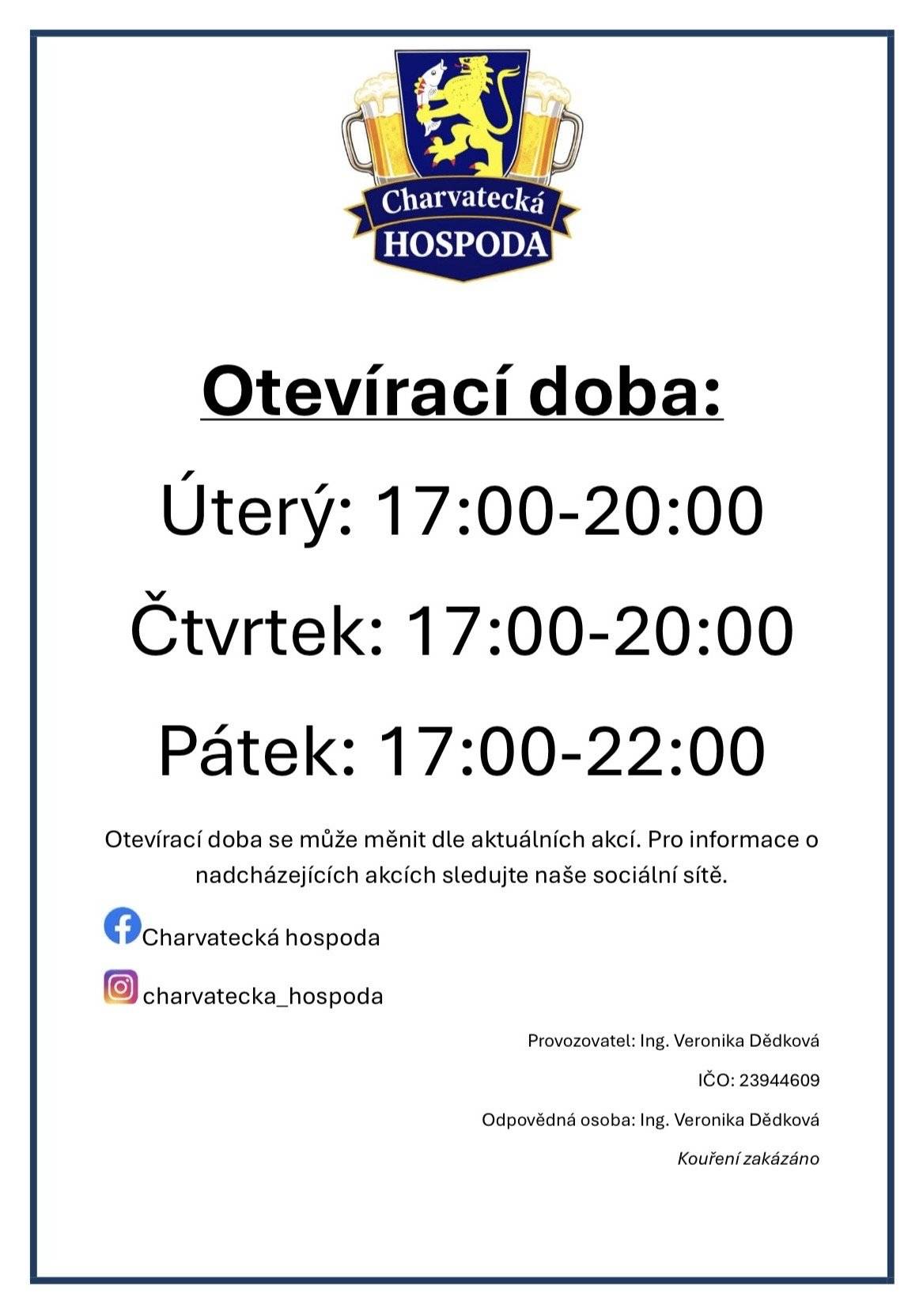 Otevírací doba:    Pondělí Zavřeno   Úterý 17:00 - 20:00   Středa Zavřeno   Čtvrtek 17:00 - 20:00   Pátek 17:00 - 22:00   Sobota Zavřeno   Neděle Zavřeno