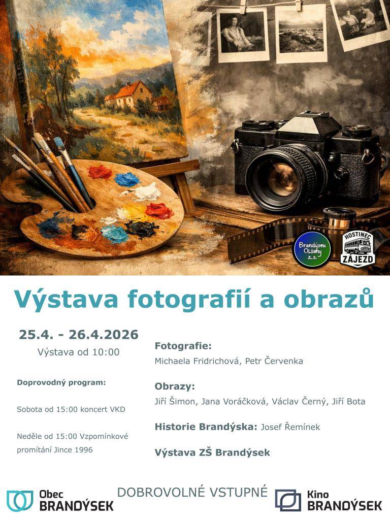 Obec Brandýsek ve spolupráci se spolkem Brandýsek Olšany z.s. pořádá výstavu fotografií a obrazů. První den výstavy zakončí koncert kapely VKD, druhý den se můžete těšit na zahájené další série Vzpomínkového promítání. Občerstvení zajišťuje Hostinec Zájezd. Vstupné dobrovolné.