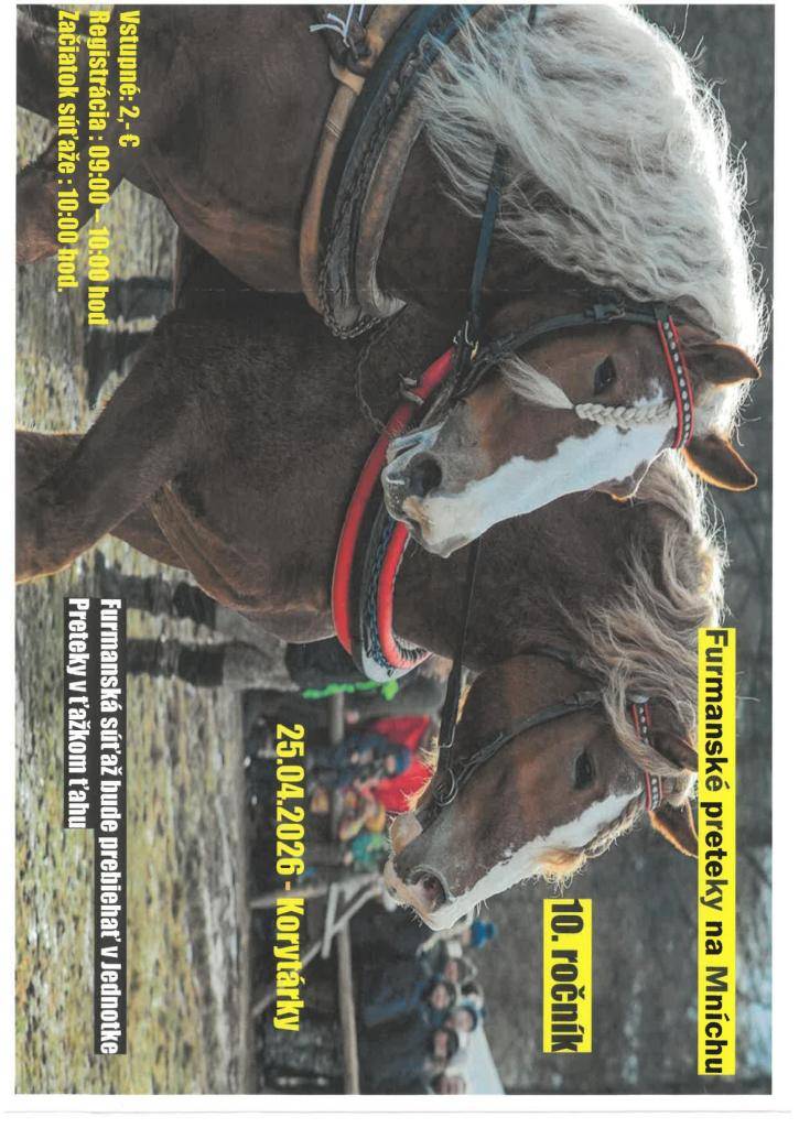 Furmanské preteky na Mníchu 25.04.2026 - Korytárky