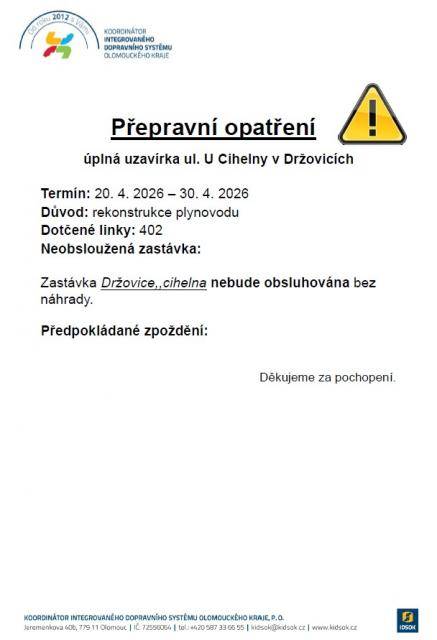 Z důvodu provádění stavebních prací dojde v termínu od 20. 4. 2026 do 30. 4. 2026 k úplné uzavírce ulice U Cihelny v Držovicích.                               Číst dál...