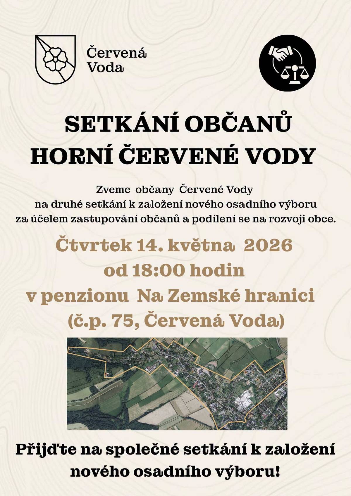 Zveme všechny občany na druhé setkání k založení nového osadního výboru, který bude zastupovat místní obyvatele a podílet se na rozvoji obce. 📅 Čtvrtek 14. května 2026 🕕 od 18:00 hodin 📍 penzion Na Zemské hranici (č.p. 75, Červená Voda) Přijďte se zapojit do dění ve vaší části obce a podílet se na jejím dalším směřování.