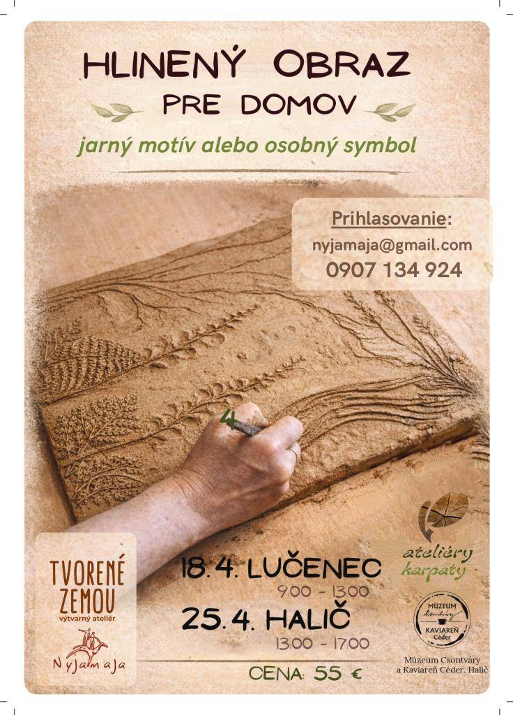 Pozývame vás na tvorivé dielničky do Múzea Csontváry a Kaviarne Céder v Haliči počas podujatia Mašinky v Podzámčí.  Kde: Halič – Múzeum Csontváry a Kaviareň Céder  Čas: 13:00 – 17:00    Príďte si vyskúšať prácu s hlinou a vytvoriť si vlastný originálny obraz