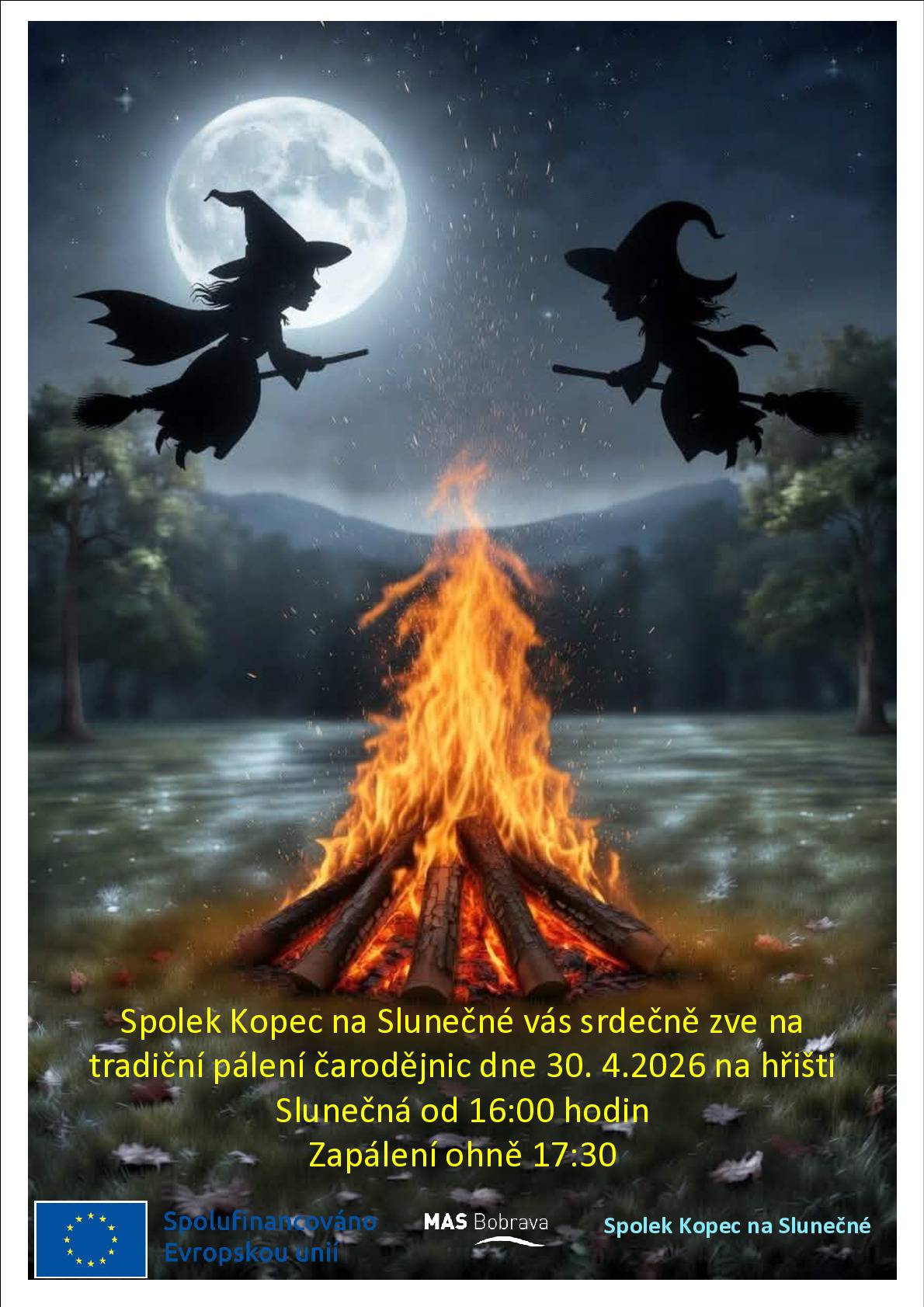 Spolek Kopec na Slunečné vás srdečně zve na tradiční pálení čarodějnic, které se uskuteční 📅 ve čtvrtek 30. 4. 2026 📍 hřiště Slunečná 🕓 od 16:00 🔥 zapálení hlavního ohně v 17:30 Těšit se můžete na pohodové odpoledne pro děti i dospělé a společné setkání sousedů. Masky vítány! 🧙♂️✨