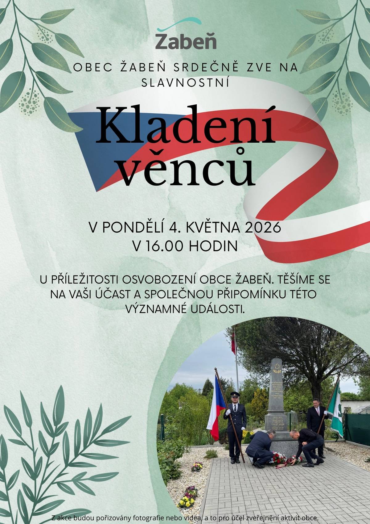 Obec Žabeň vás srdečně zve na slavnostní kladení věnců, při kterém společně zavzpomínáme na tuto významnou událost. 📅 pondělí 4. května 2026 🕕 v 16:00 hodin 📍 Žabeň, u pomníku Přijďte s námi uctít památku a připomenout si důležité okamžiky naší historie. Těšíme se na vaši účast. https://maps.app.goo.gl/cwW9wnhTd6ETwCT4A