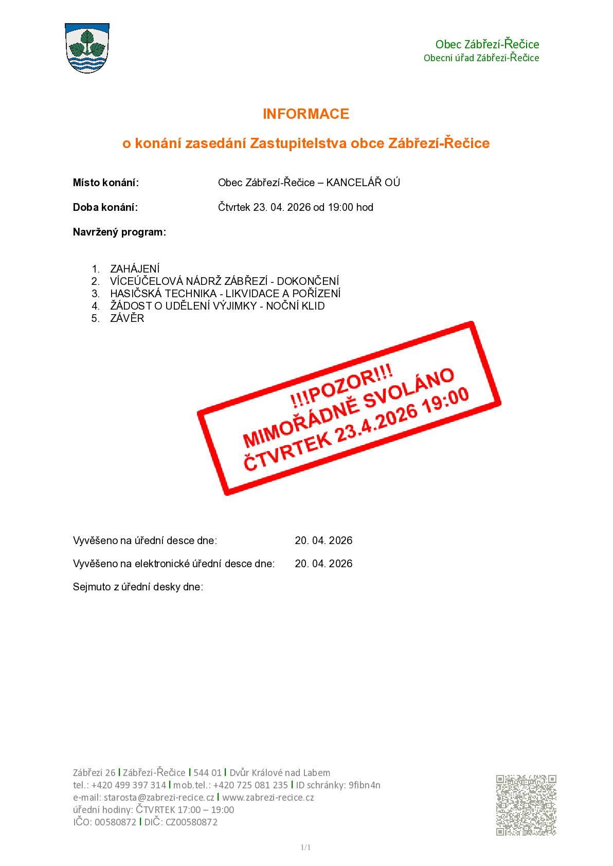 Mimořádně svolávám zasedání zastupitelstva obce na čtvrtek 23.4.2026 v 19.00 v kanceláři OÚ. Martin Janeček