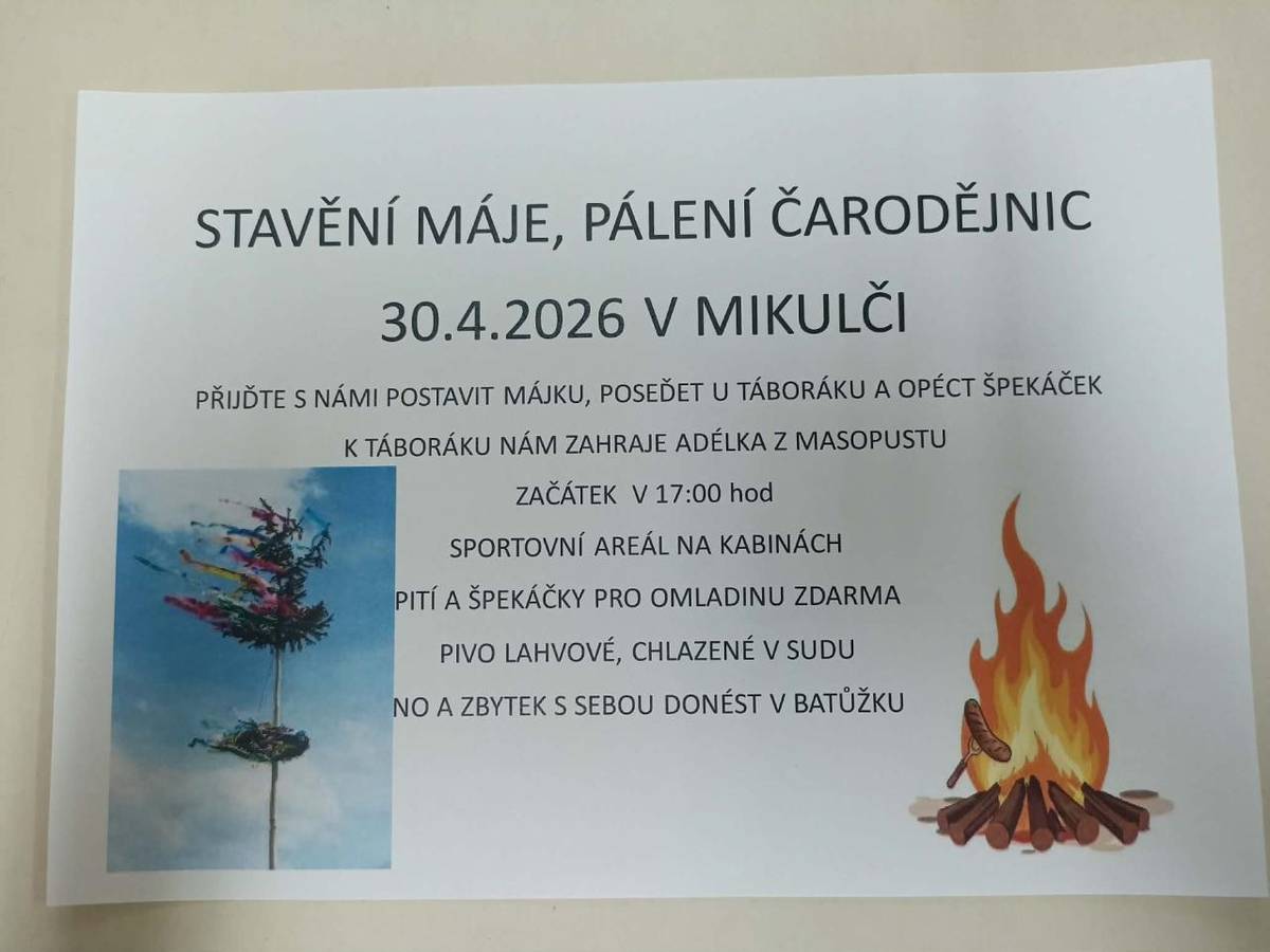 Dne 30.4.2026 se od 17:00 hodin uskuteční ve sportovním areálu stavění máje a pálení čarodějnic.