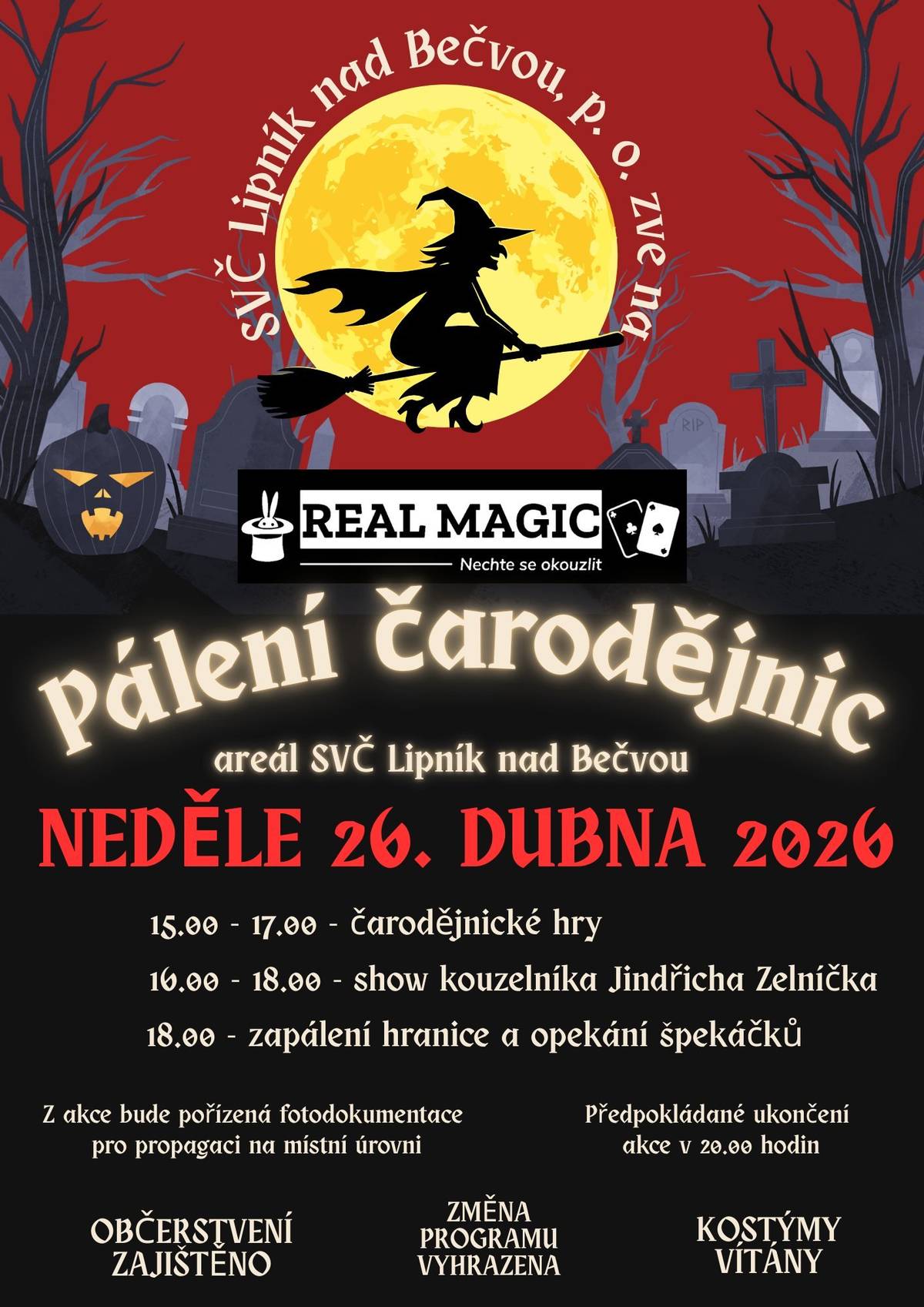 Středisko volného času zve v neděli 26. dubna na již tradiční pálení čarodějnic do areálu SVČ. Začátek v 15:00 hodin. V 16:00 hodin show kouzelníka Jindřicha Zelnička, v 18:00 hodin zapálení hranice. Kostýmy vítány, občerstvení zajištěno.