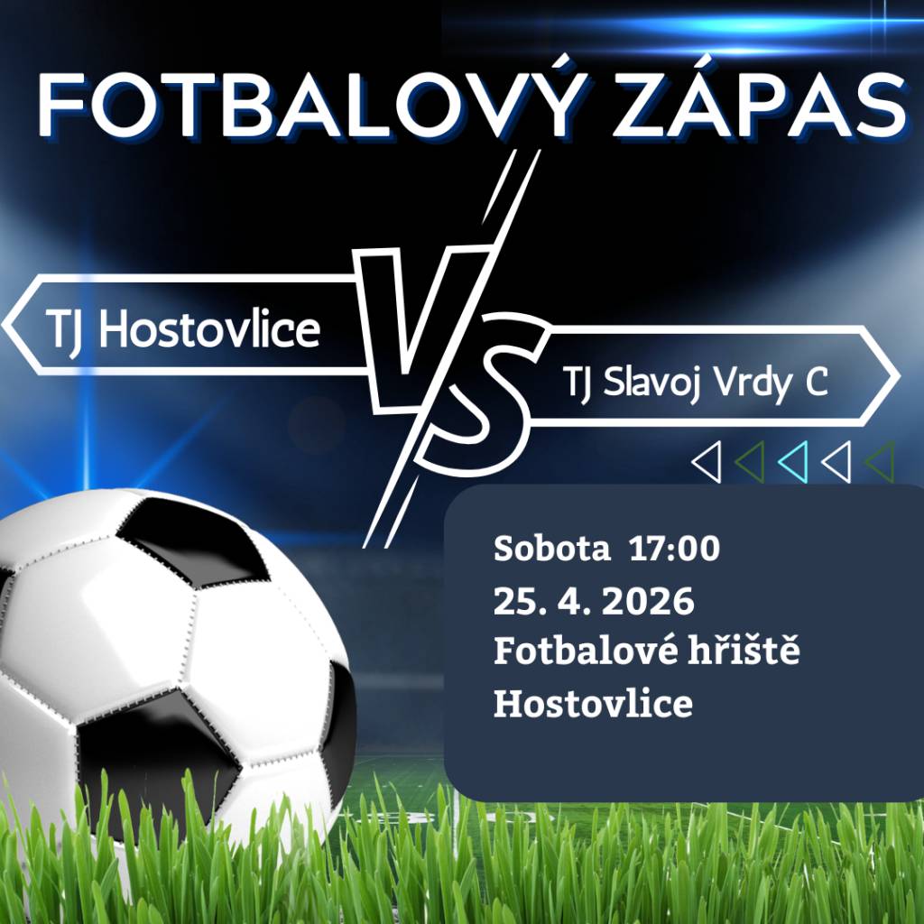 Fotbalový zápas se uskuteční v sobotu 25. dubna 2026 od 17:00 na fotbalovém hřišti v Hostovlicích. Přijďte si užít sportovní odpoledne a podpořit místní tým.