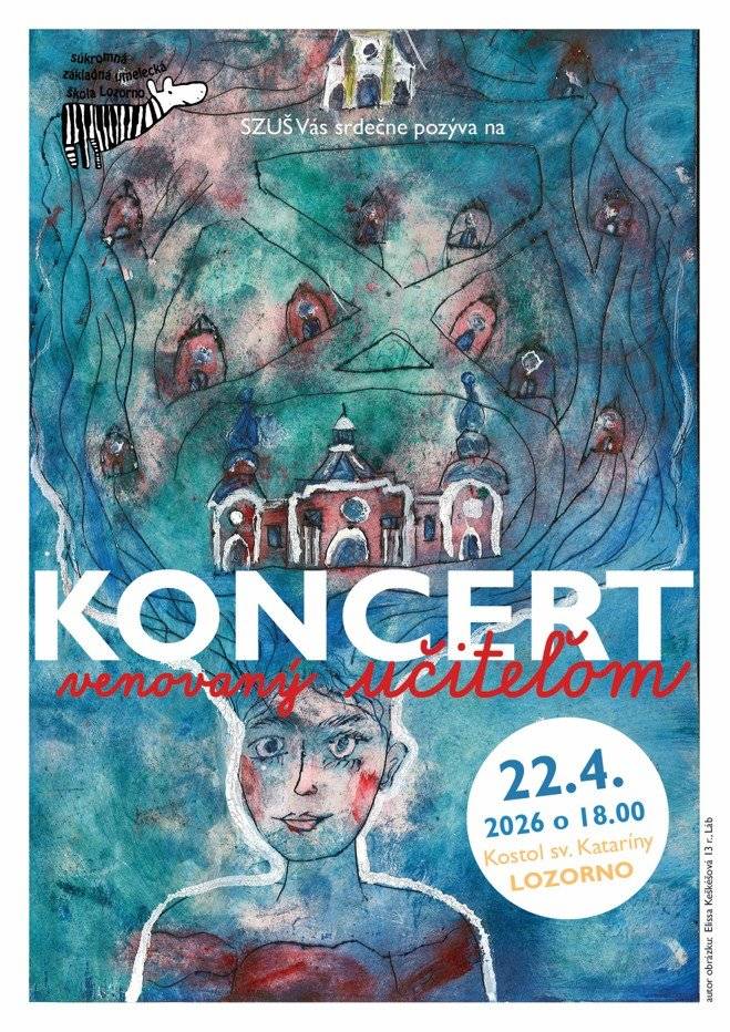 Srdečne vás pozývame na Koncert venovaný učiteľom dňa 22. apríla o 18.00 hodine v kostole sv. Kataríny v Lozorne. Môžete sa tešiť na známe skladby klasickej hudby, ako aj na melódie zo slávnych filmových hitov v podaní našich žiakov a učiteľov. Týmto koncertom chceme vyjadriť úprimnú vďaku všetkým učiteľom, ktorí vnímaju svoje povolanie ako poslanie - odovzdávať žiakom to najlepšie zo seba a spoluvytvárať tak nádej na lepší svet!