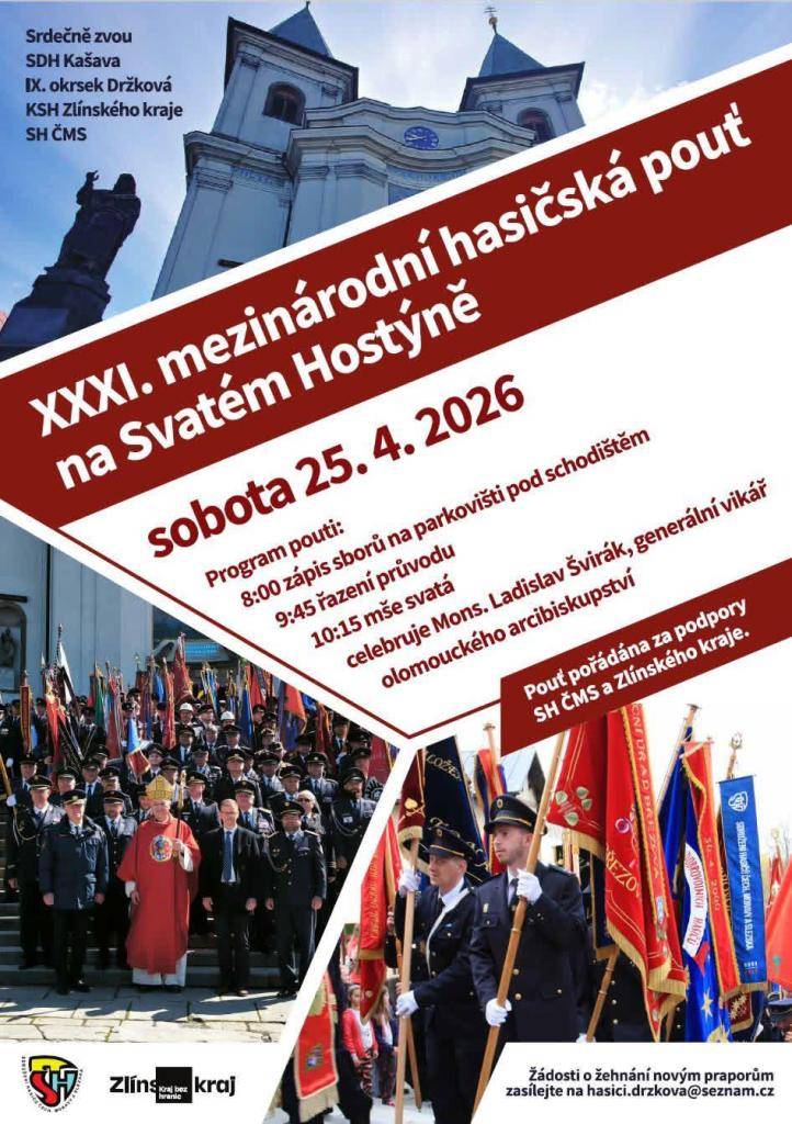 Všichni jste srdečně zváni na Hasičskou pouť na Svatý Hostýn.