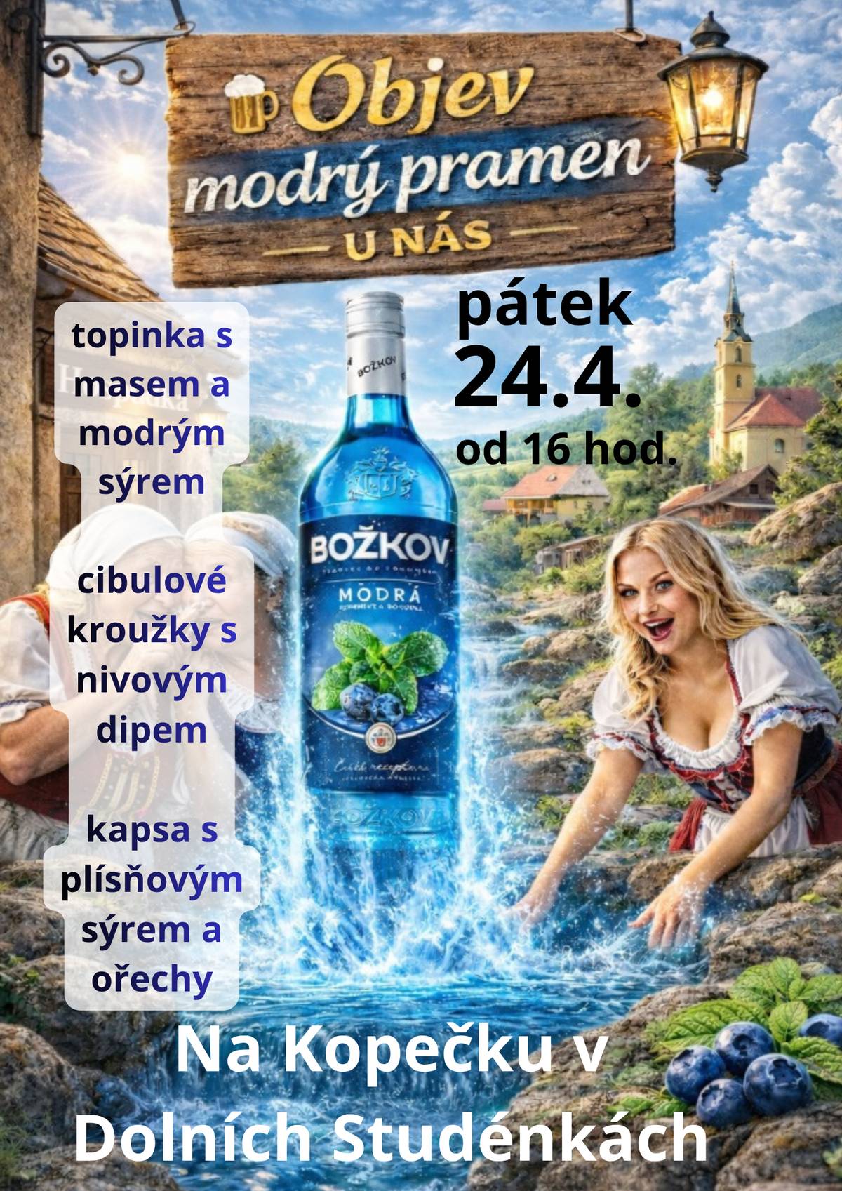 Restaurace Na Kopečku v Dolních Studénkách zve všechny občany na "modrý pramen" a výborné občerstvení k tomu a to v pátek 24.4.2026 od 16:00 hodin.
