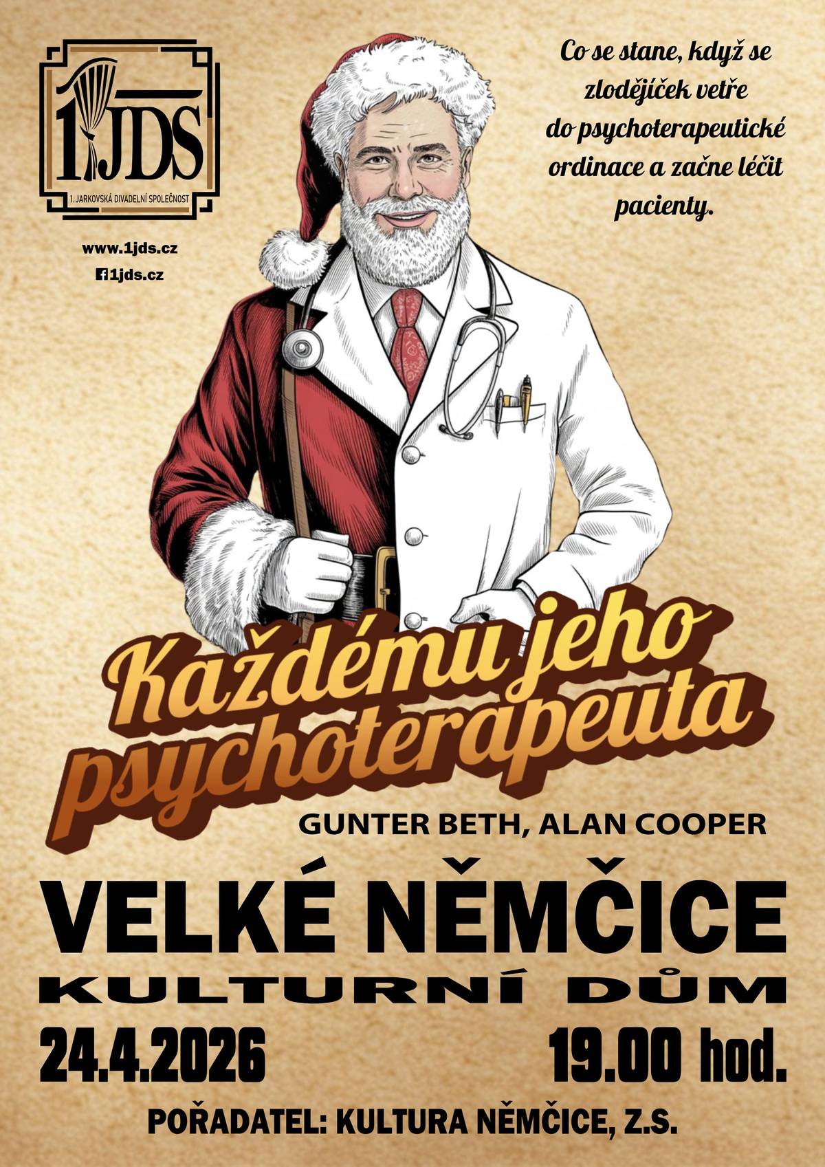 Zveme občany do divadla na divadelní představeni  "Každému jeho psychoterapeuta", které uvádí 1. Jarkovská divadelní společnost a koná se v pátek 24.4.2026 v 19.00, v Kulturním domě Velké Němčice.