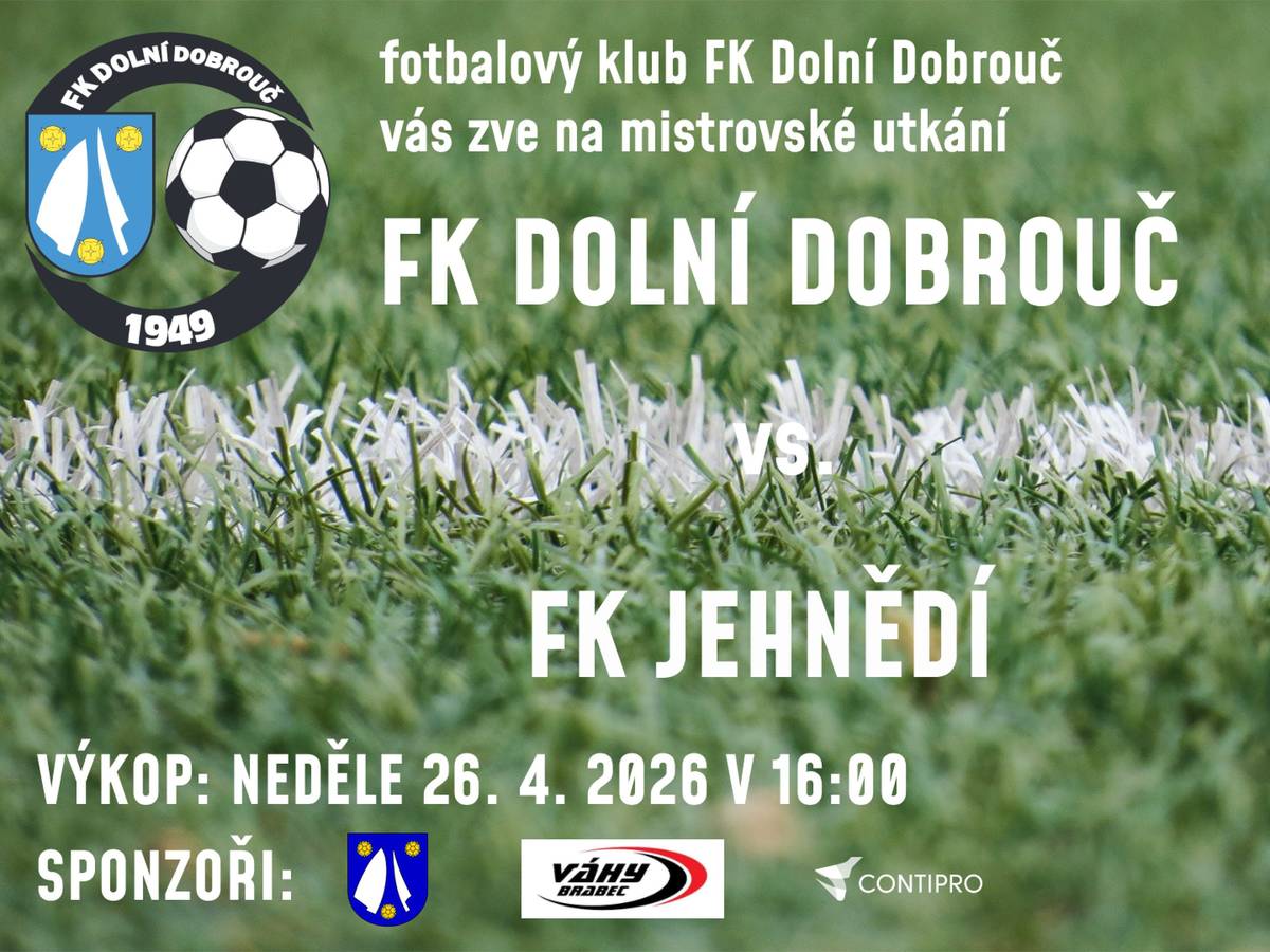 FK Dolní Dobrouč Vás zve na mistrovské utkání mužů proti FK Jehnědí. V neděli 26.4. v 16 hodin na fotbalovém hřišti. Občerstvení zajištěno.