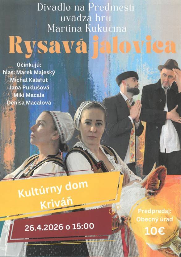 Srdečne Vás pozývame na kultové divadelné predstavenie Rysavá jalovica!