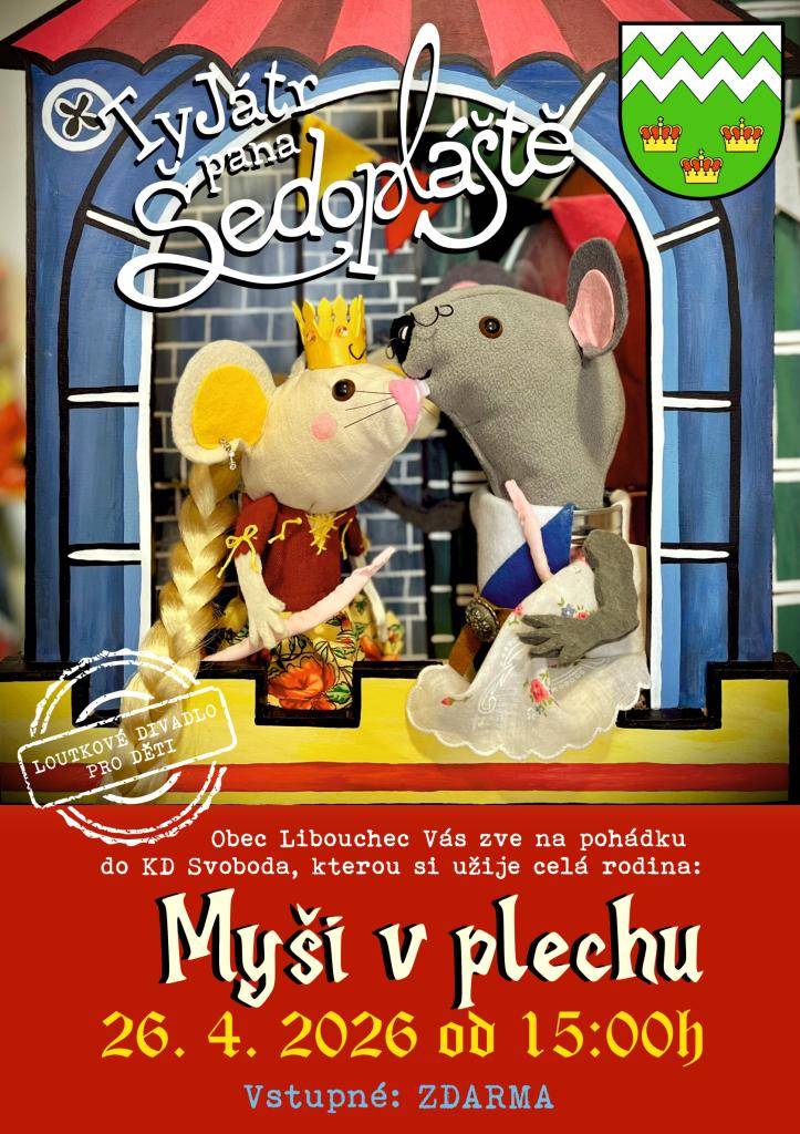 Přijměte pozvání od obce Libouchec a místního loutkového divadla na pohádku určenou pro celou rodinu. Bližší informace na plakátu