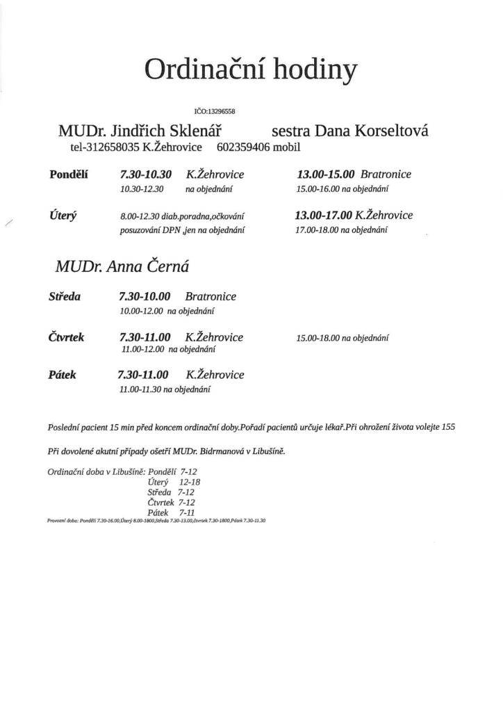 Ordinační hodiny MUDr. Jindřich Sklenář a MUDr. Anna Černá