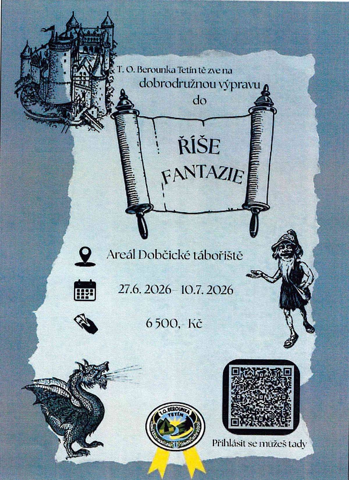 Nečekejte, až se brány Říše fantazie uzavřou! Veškeré podrobné informace a online přihlášku najdete po naskenování QR kódu přímo na letáku.