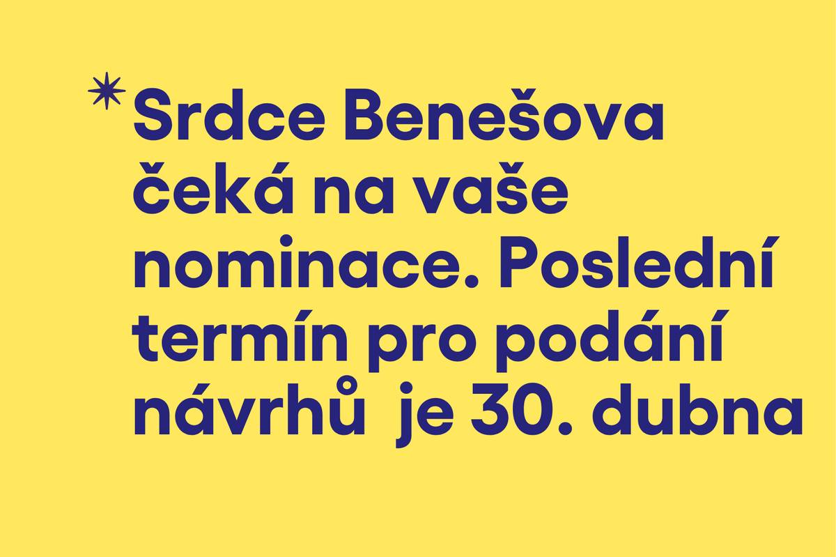 Podávání návrhů na udělení Ceny města Benešova Srdce Benešova pro rok 2026 se chýlí ke konci. Tato cena patří k nejvýznamnějším oceněním, která město uděluje. Je poděkováním lidem, kteří svými činy – velkými i zdánlivě drobnými – přispívají k tomu, že se v Benešově dobře žije.