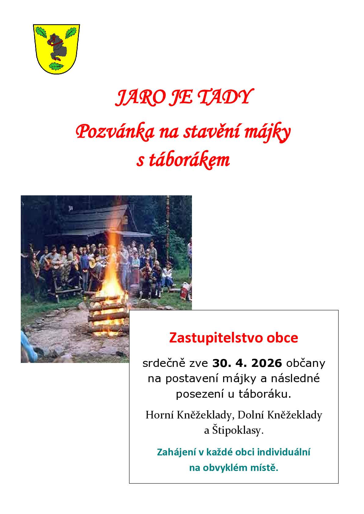 Zveme všechny občany na stavbu májky ve vaší obci.