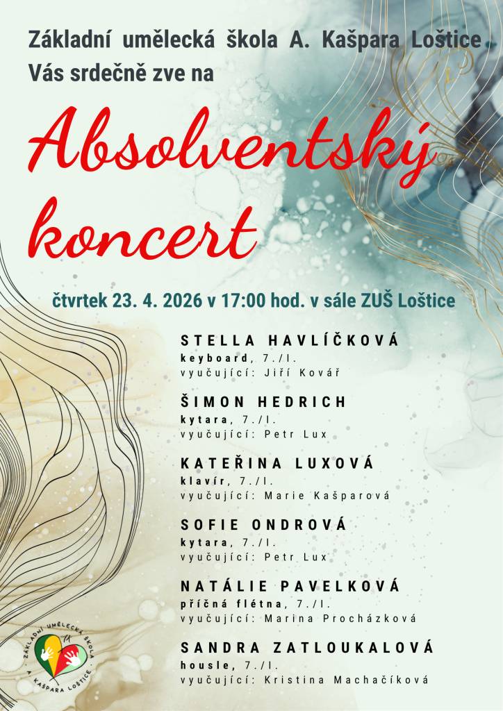 ZUŠ A. Kašpara Loštice Vás srdečně zve na absolventský koncert žáků, který se uskuteční ve čtvrtek 23. dubna 2026 v 17:00 hodin v hudebním sále ZUŠ Loštice.