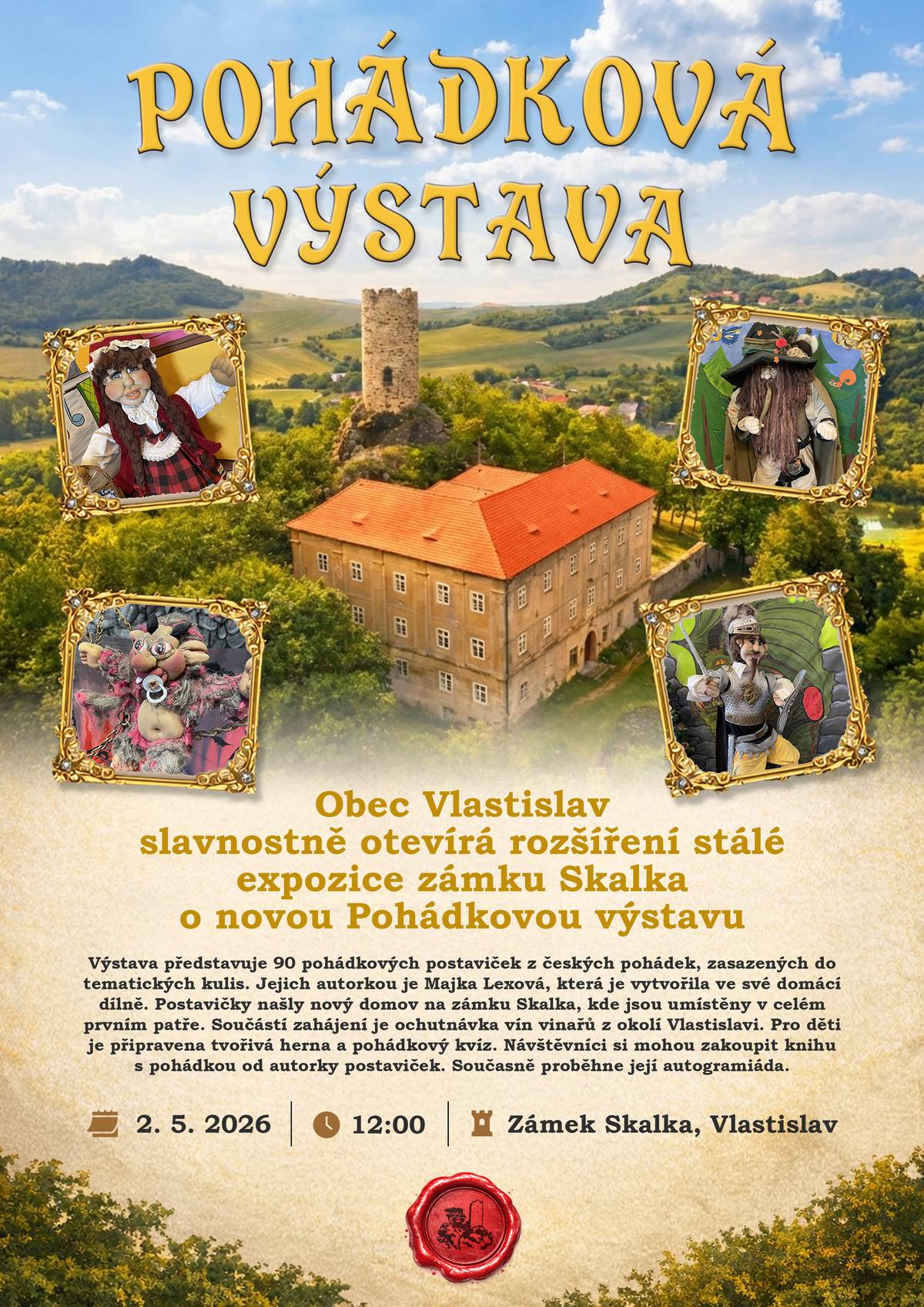 Pozvánka na pohádkovou výstavu na zámku Skalka, Vlastislav