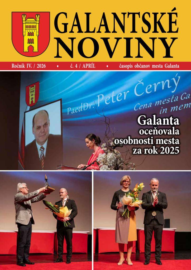- Vážení čitatelia, milí spoluobčania,  - Na marcovom stretnutí s občanmi zazneli zaujímavé témy  -„Najlacnejšia je energia, ktorú nemusíme nakupovať,“  - V Galante spojili diskusiu, výtvarné umenie aj hudbu  - Švermovanka z Galanty oslavuje 10. výročie založenia