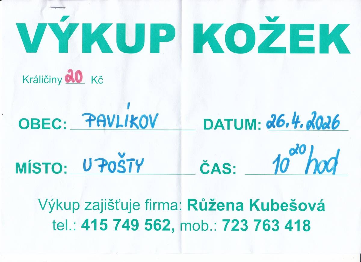 Výkup kožek v Pavlíkově u pošty dne 26.4.2026 od 10:20 hod.