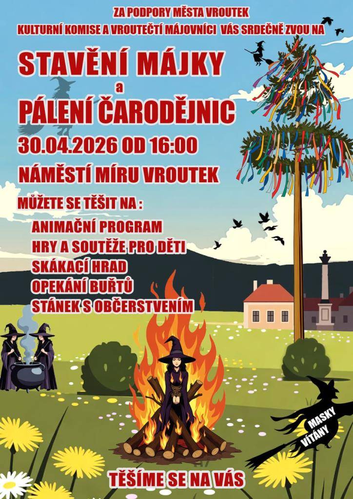 Stavění májky a Pálení čarodějnic