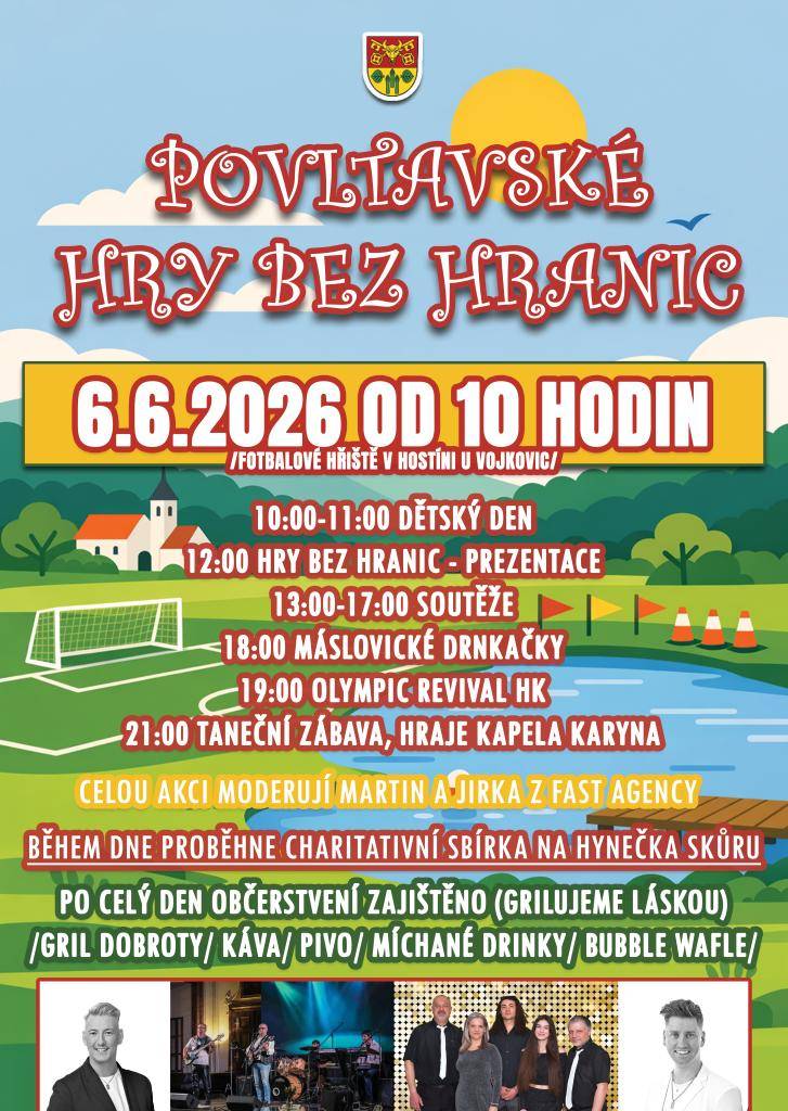 Hry bez hranic se konají 6.června 2026,program pro všechny věkové kategorie.Od 10:00 dětský den,následuje prezentace her ve 12:00,poté soutěže,které potrvají do 17:00.Od 18:00 hudební program,který bude pokračovat až do nedělního rána.Celý den bude probíhat také charitativní sbírka na Hynečka Skůru