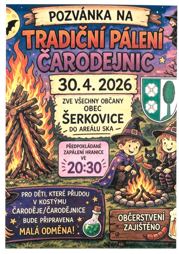 Obec Šerkovice zve všechny občany k tradičnímu pálení čarodějnic.