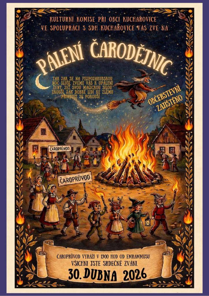Pálení čarodějnic - čarodějnický průvod obcí, zapálení vatry, opékání špekáčků