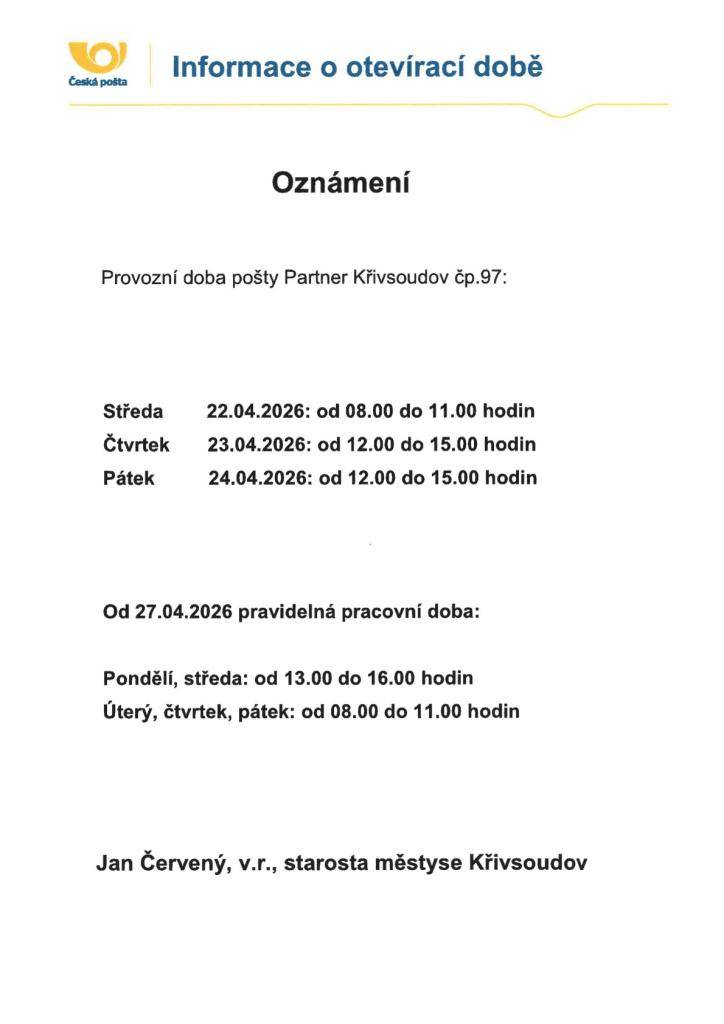 Provozní doba od 22.04. - 24.04.2026
