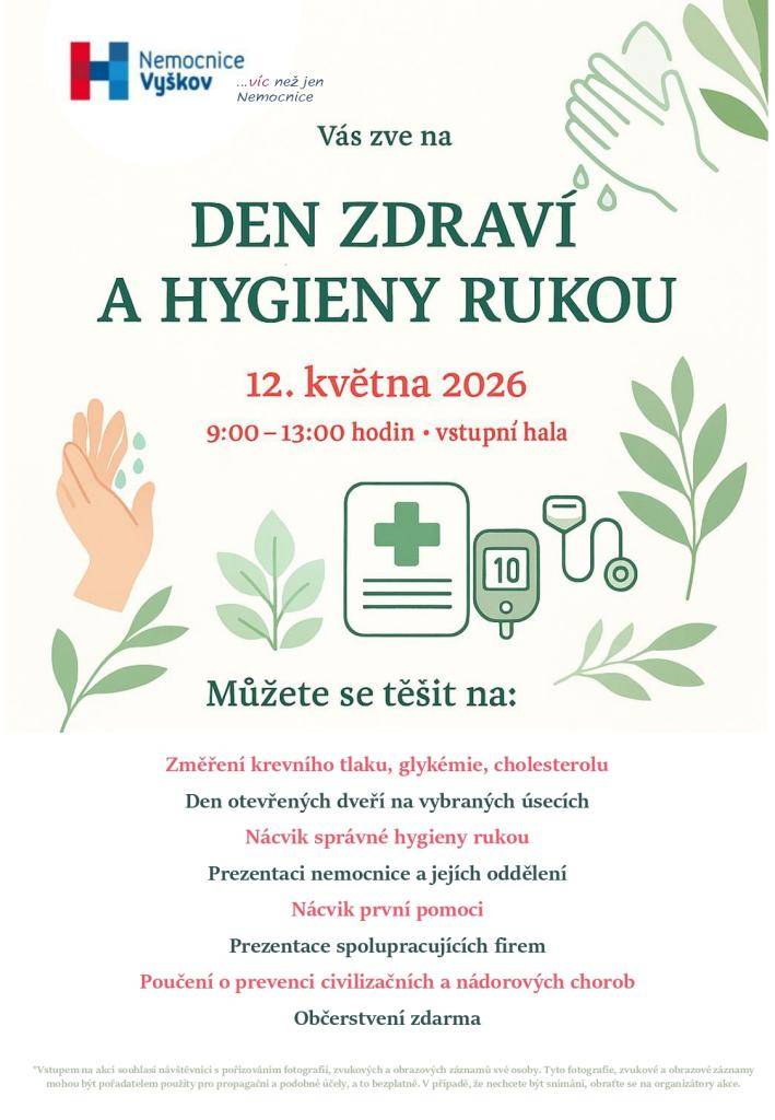 Dne 12. května 2026 se v nemocnici Vyškov uskuteční Den zdraví a hygieny rukou od 9:00 do 13:00 hodin. Během akce budou k dispozici služby jako měření krevního tlaku, glykémie a cholesterolu, nácvik hygieny rukou a první pomoci, a také prezentace nemocnice a jejích oddělení.