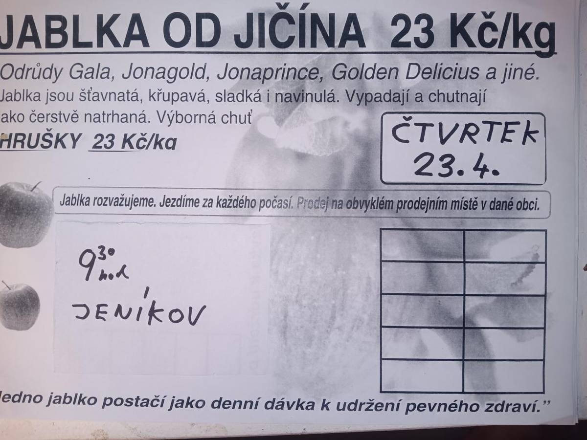 Ve čtvrtek 23. dubna v 9:30 hod. přijede k místní kapli soukromý prodejce od Jičína a bude prodávat jablka a hrušky v ceně 23 Kč/kg.