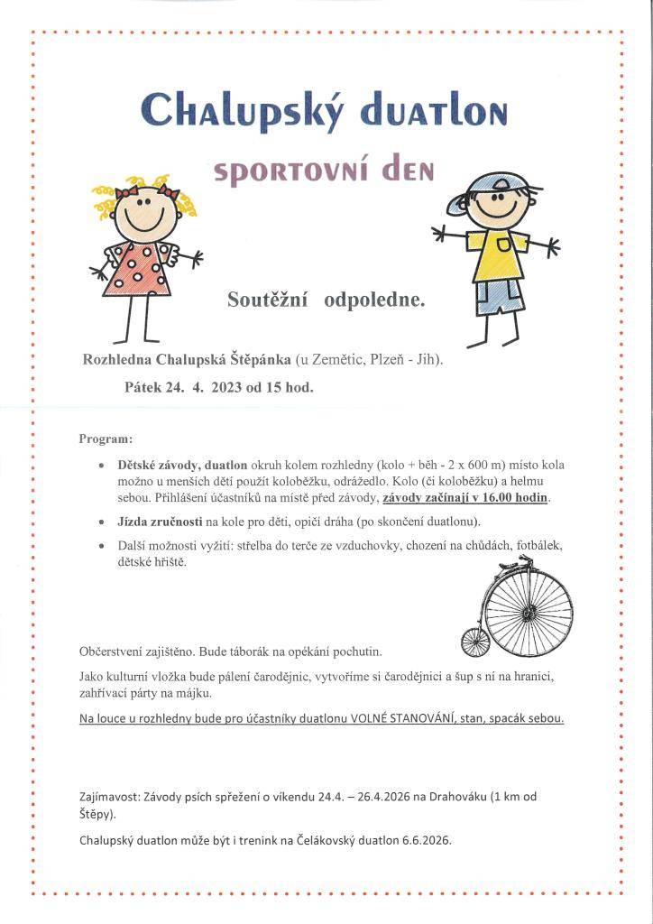 Sportovní den u rozhledny Chalupská Štěpánka se koná v pátek 24. dubna 2026 od 15 hodin.