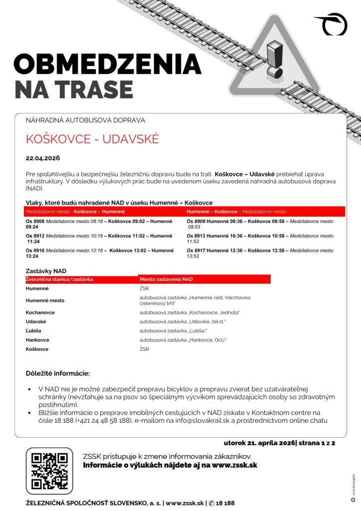 22.04.2026  Pre spoľahlivejšiu a bezpečnejšiu železničnú dopravu bude na trati Koškovce – Udavské prebiehať úprava   infraštruktúry. V dôsledku výlukových prác bude na uvedenom úseku zavedená náhradná autobusová doprava   (NAD).