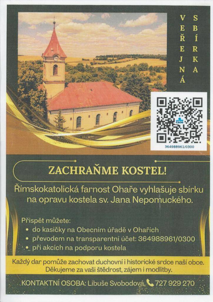 Římskokatolická farnost Ohaře vyhlašuje sbírku na opravu kostela sv. Jana Nepomuckého